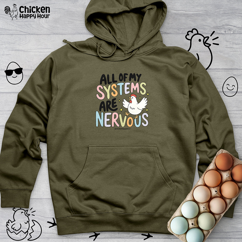 All Systems Are Nervous Hooded Sweatshirt