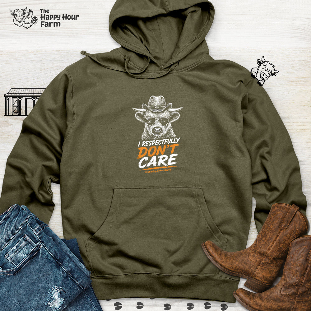 I Respectfully Don't Care Hooded Sweatshirt