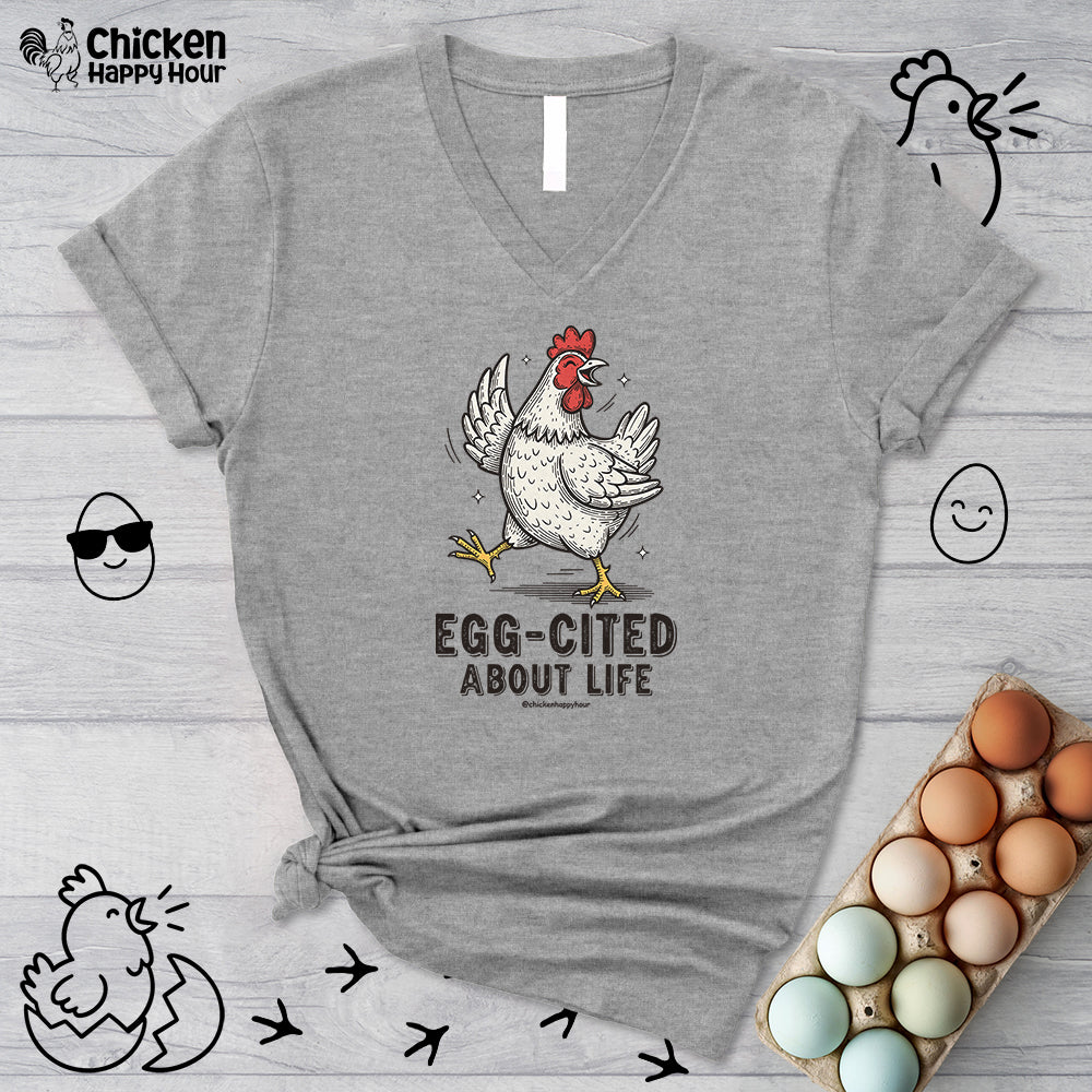 Egg-Cited About Life V-Neck Tee