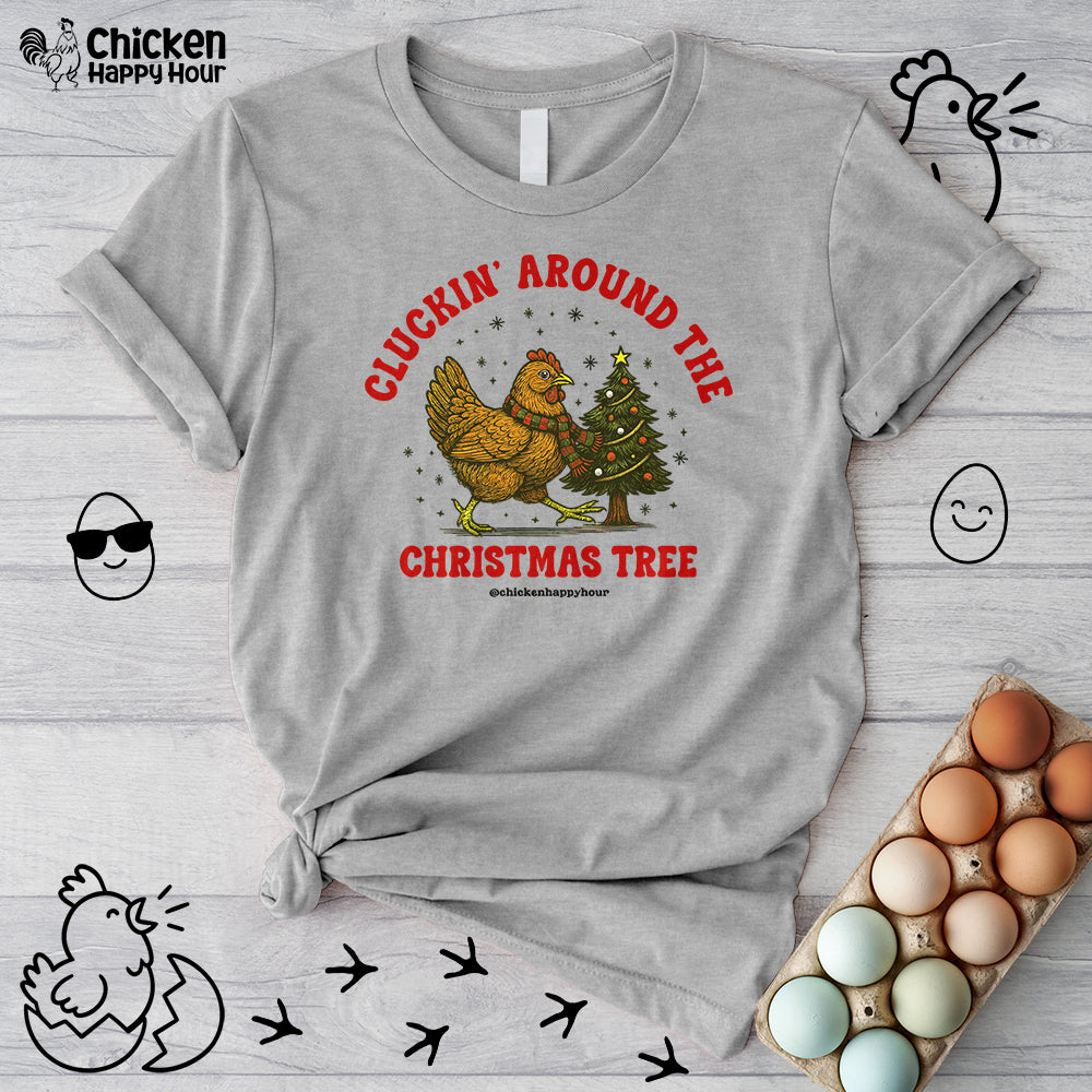 Cluckin' Around The Christmas Tree Unisex Tee