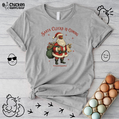 Santa Clucks Is Coming Unisex Tee