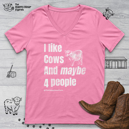 I Like Cows and Maybe 4 People V-Neck Tee