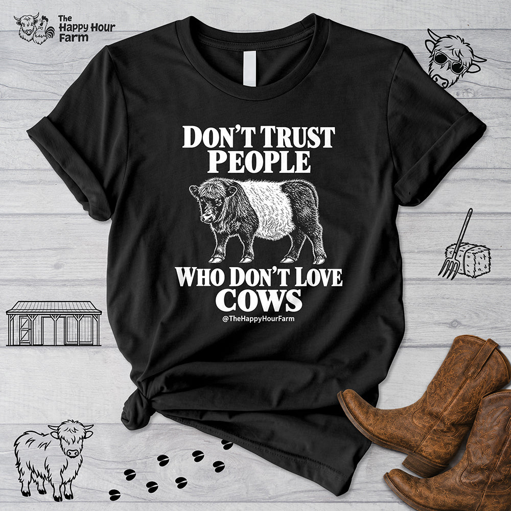 Don't Trust People Unisex Tee