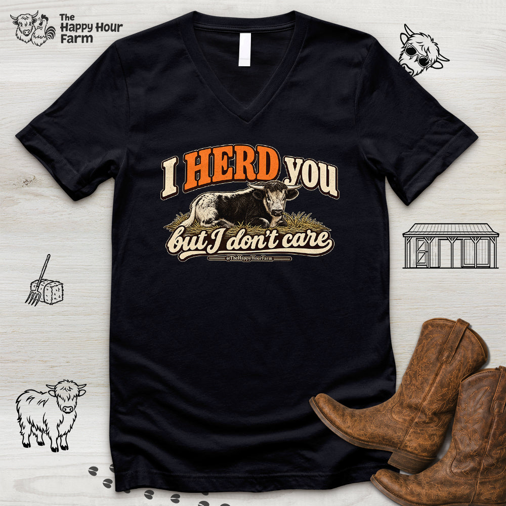 I HERD You V-Neck Tee
