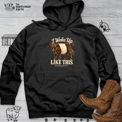 I Woke Up LIKE THIS Hooded Sweatshirt