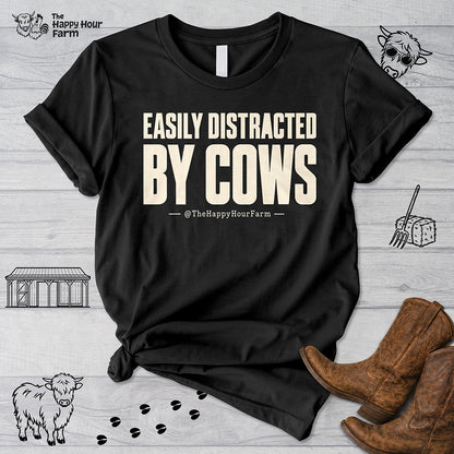 Easily Distracted by Cows Unisex Tee