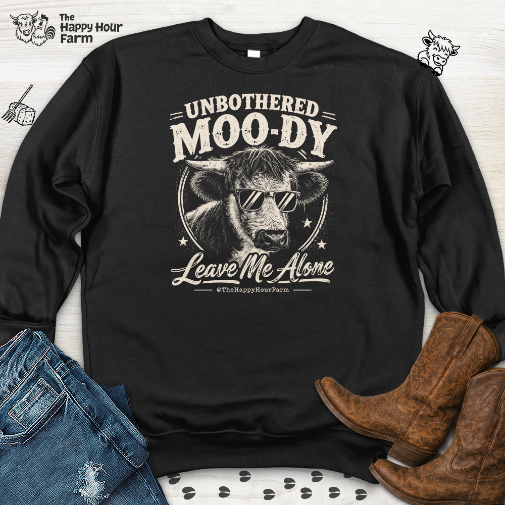 Unbothered Moo-Dy Leave Me Alone Sweatshirt