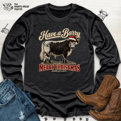 Have a Barry MERRY CHRISTMAS Long Sleeve