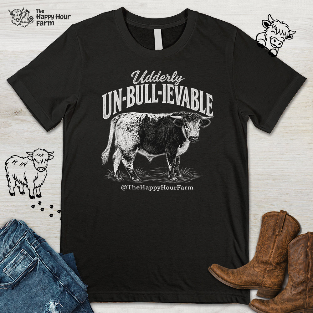 Udderly UN-BULL-IEVABLE Unisex Tee