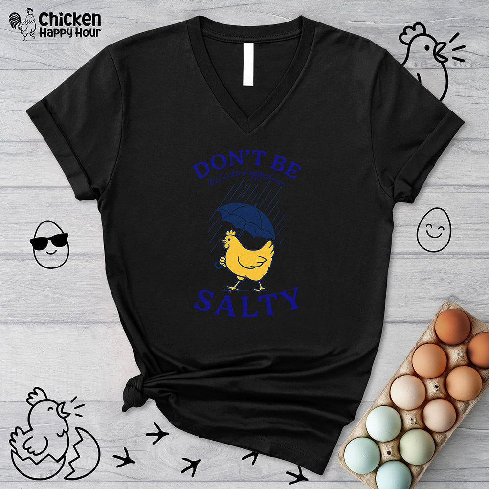 Don't Be Salty V-Neck Tee