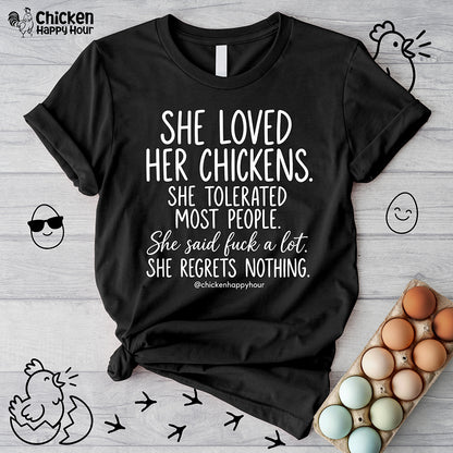 She Loved Her Chickens Unisex Tee