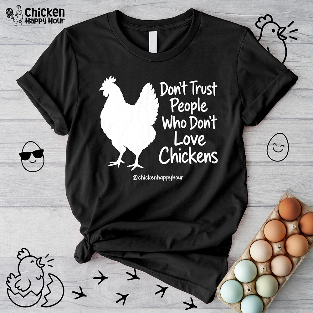 Who Don't Love Chickens Unisex Tee
