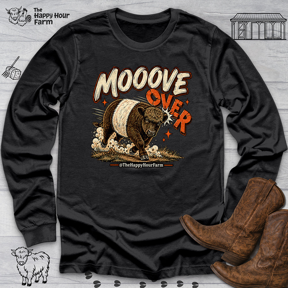 MOOOVE OVER Long Sleeve