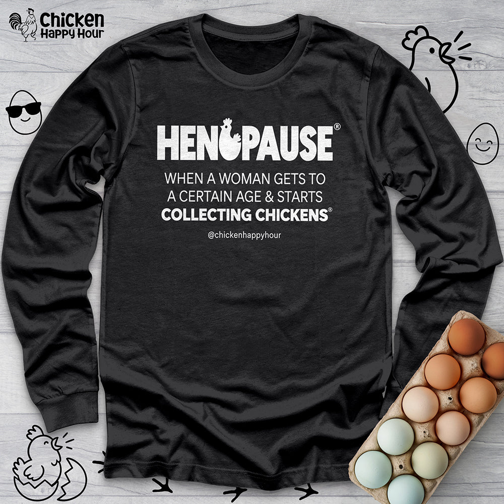 Henopause® – Collecting Chickens Era Long Sleeve