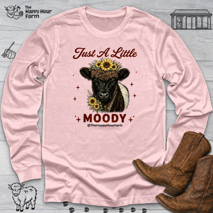 Just a Little Moody 2 Long Sleeve