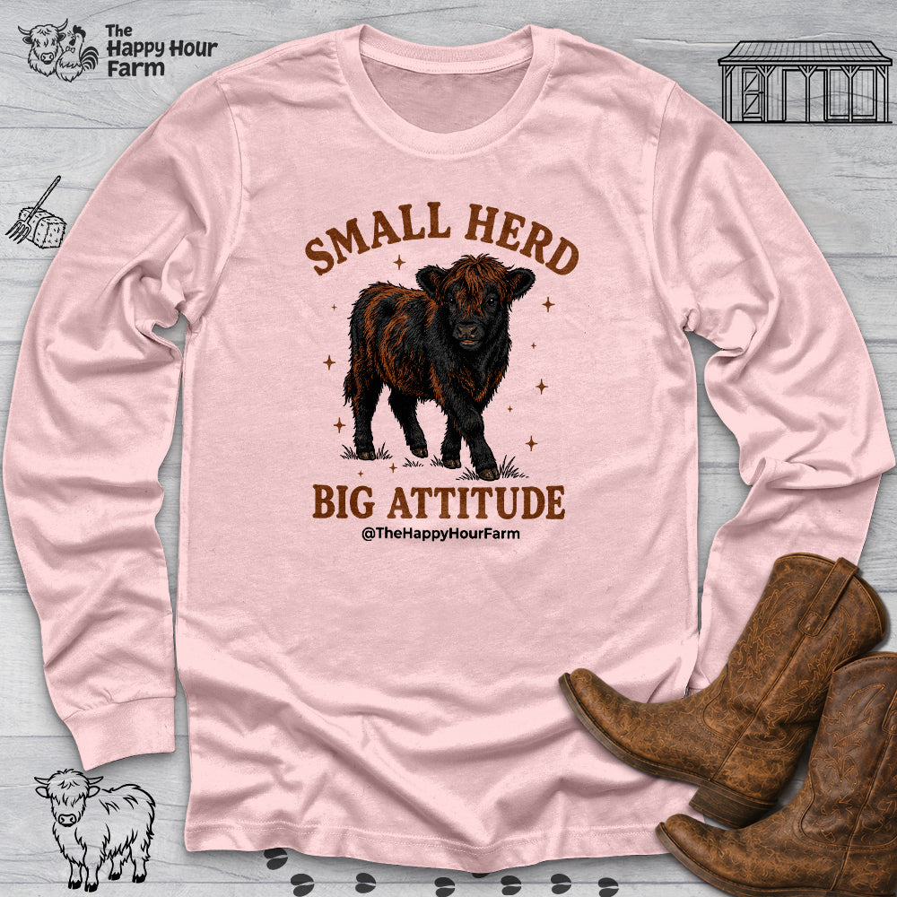 Small Herd Big Attitude Long Sleeve