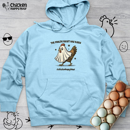The Poultrygeist Has Risen Hooded Sweatshirt