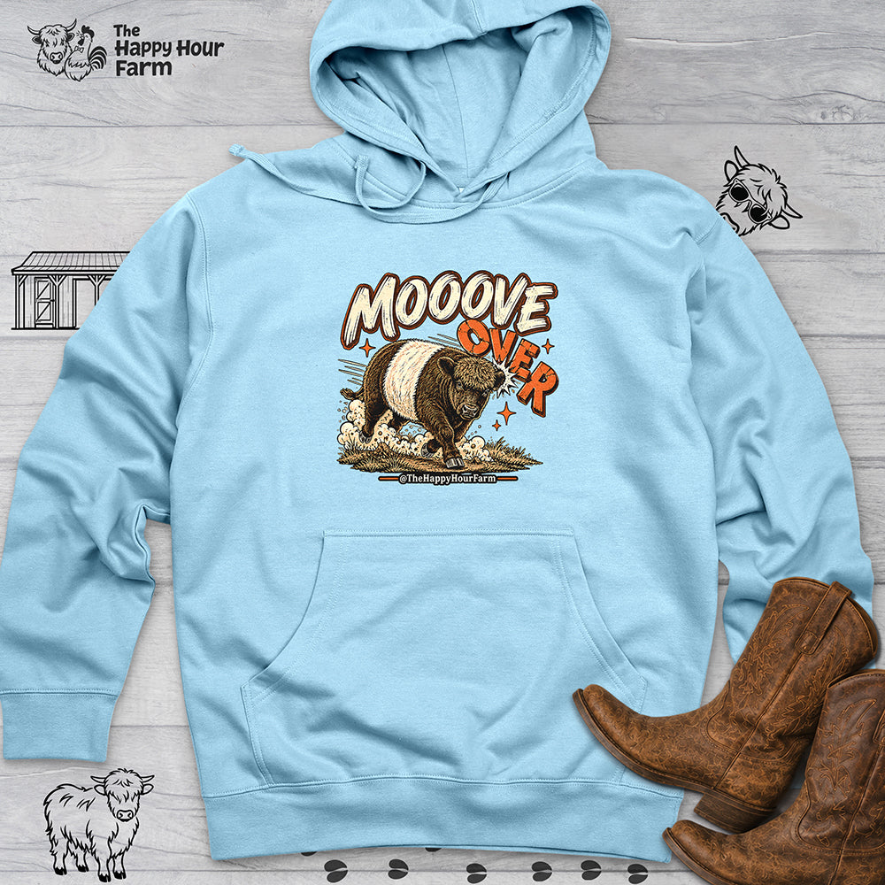 MOOOVE OVER Hooded Sweatshirt