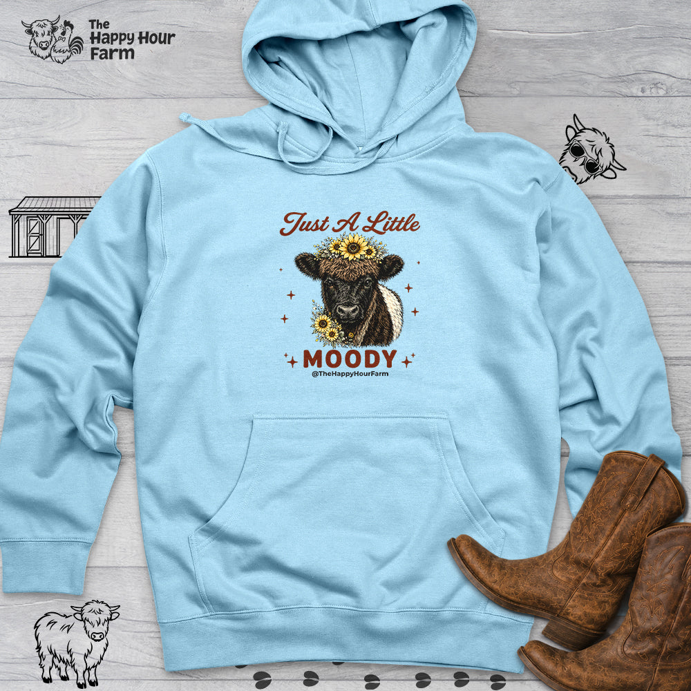 Just a Little Moody 2 Hooded Sweatshirt