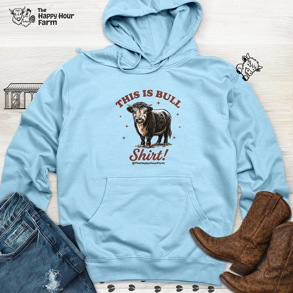 This Is Bull Shirt Hooded Sweatshirt