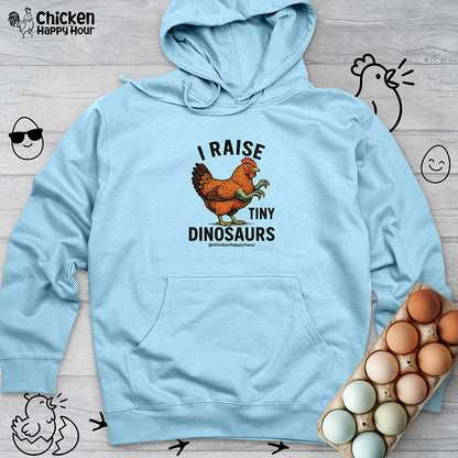 I Raise Tiny Dinosaurs Hooded Sweatshirt