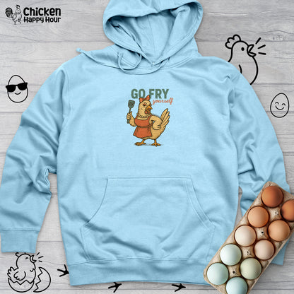 Go Fry Yourself Hooded Sweatshirt
