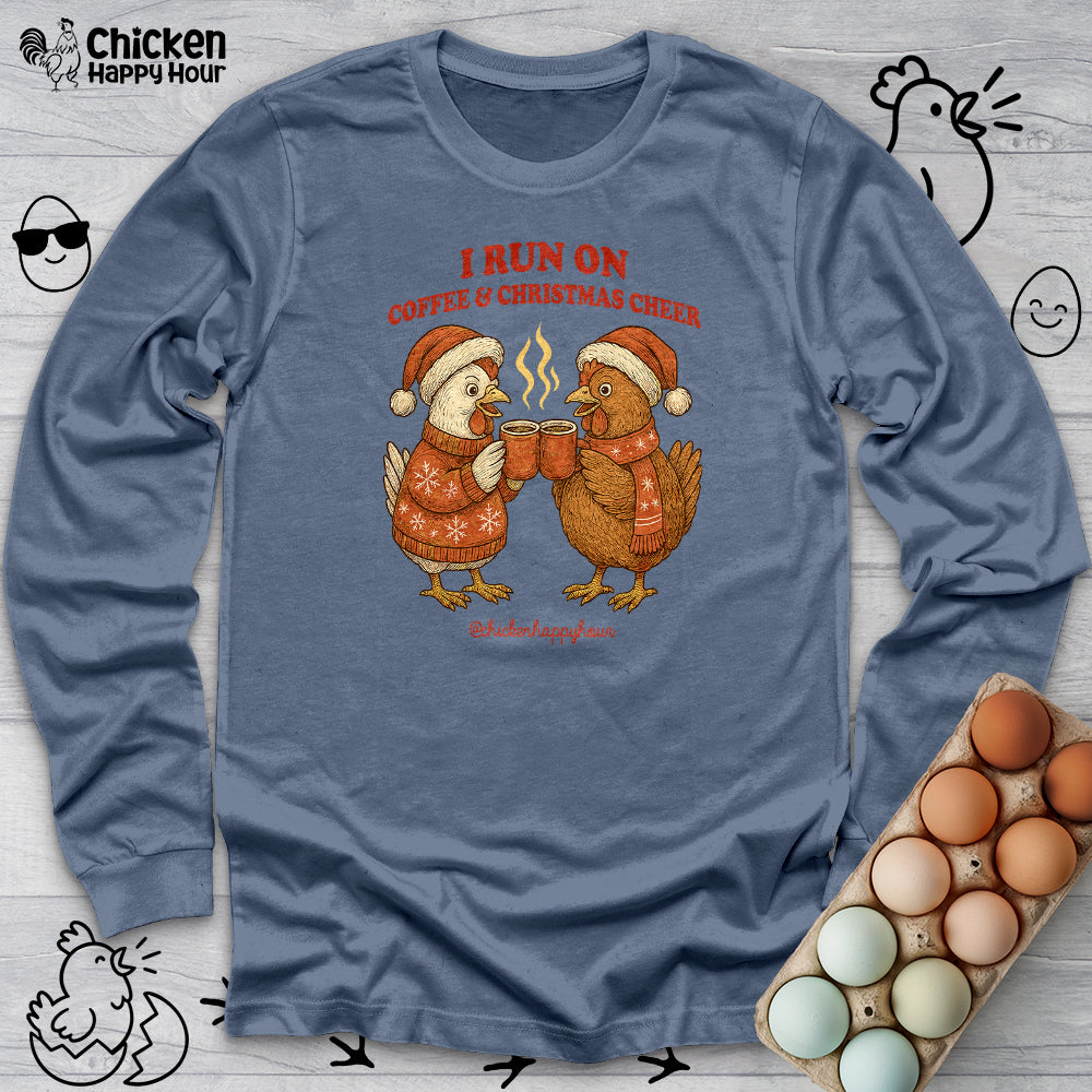 I Run on Coffee & Christmas Cheer Long Sleeve