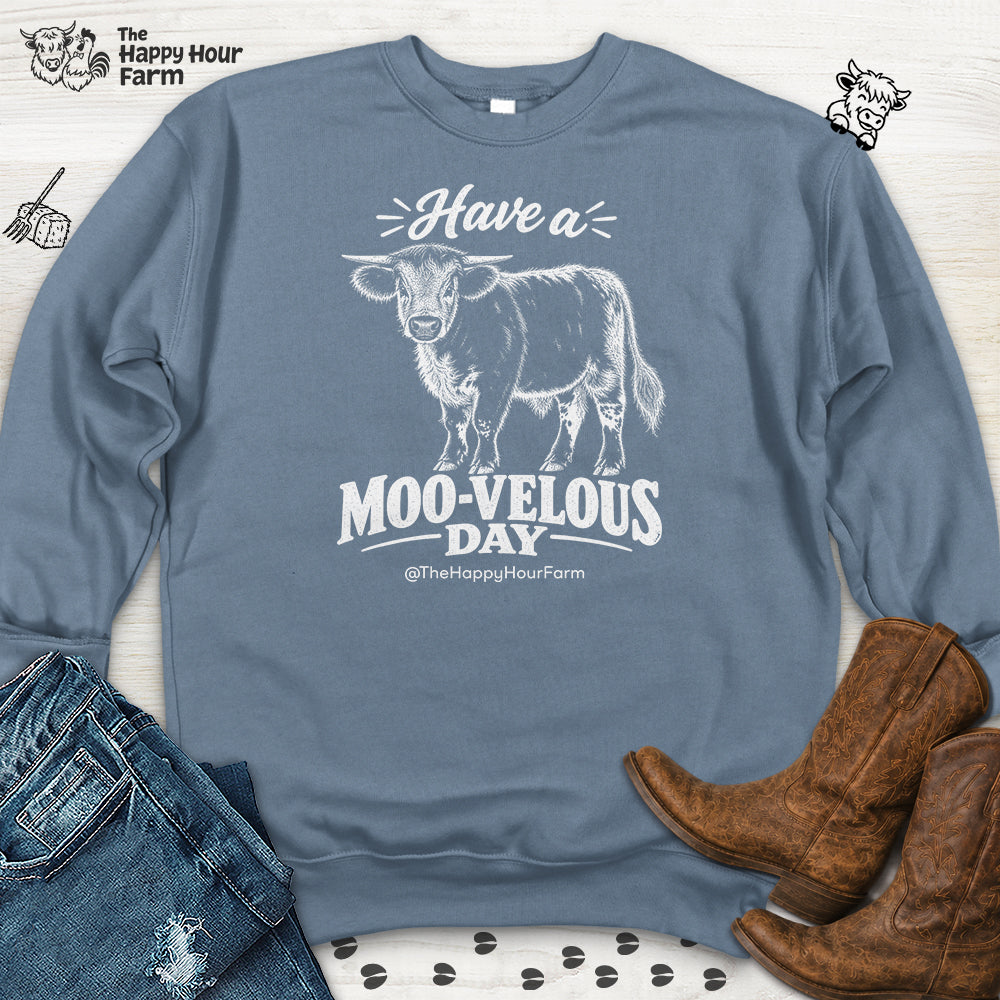 Have a MOO-VELOUS Day Sweatshirt