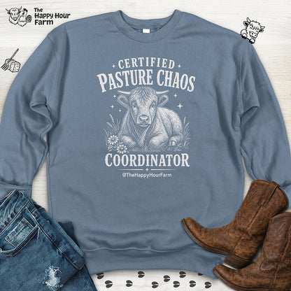 Certified Pasture Chaos Coordinator Sweatshirt