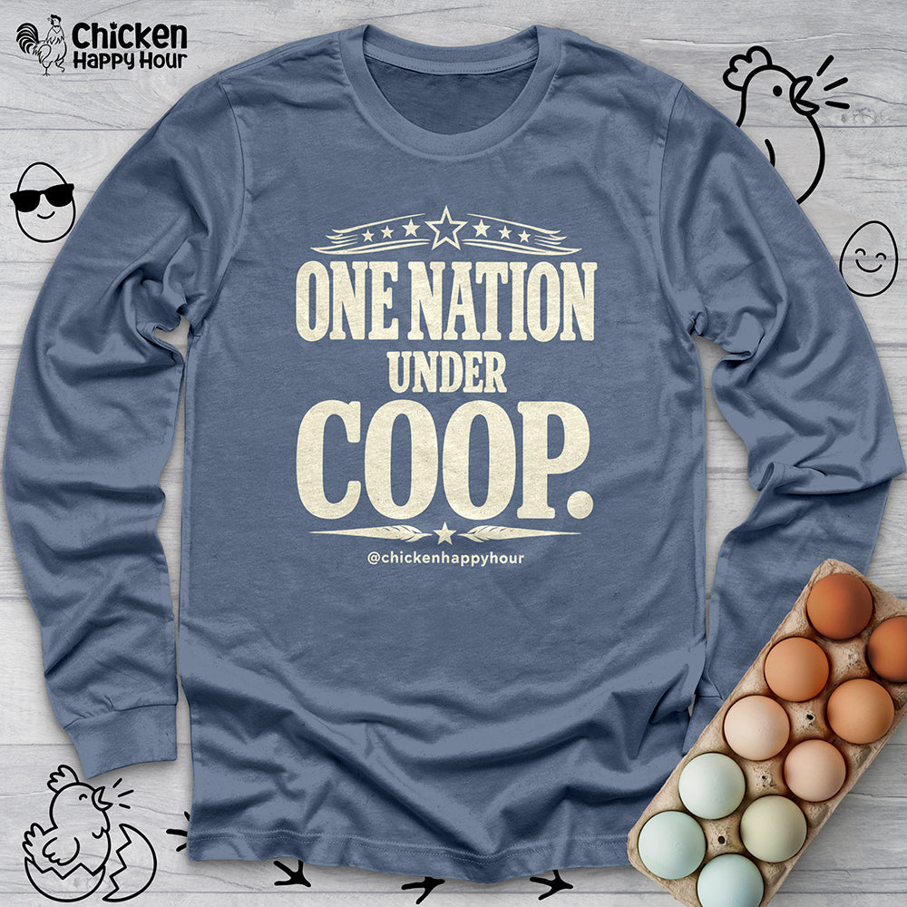 One Nation Under Coop Long Sleeve