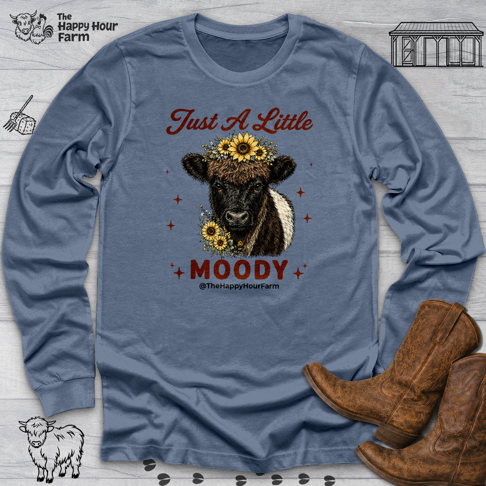 Just a Little Moody 2 Long Sleeve