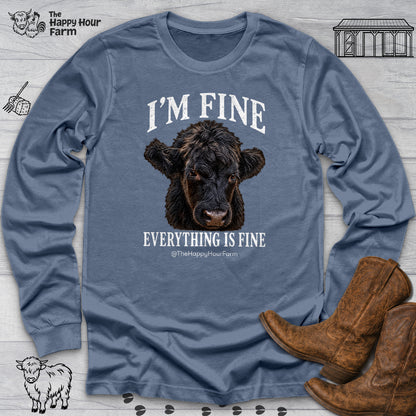 I'm Fine Everything Is Fine Long Sleeve