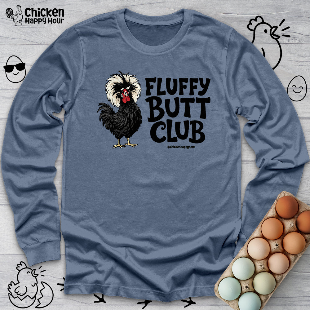 Fluffy Butt Club Long Sleeve