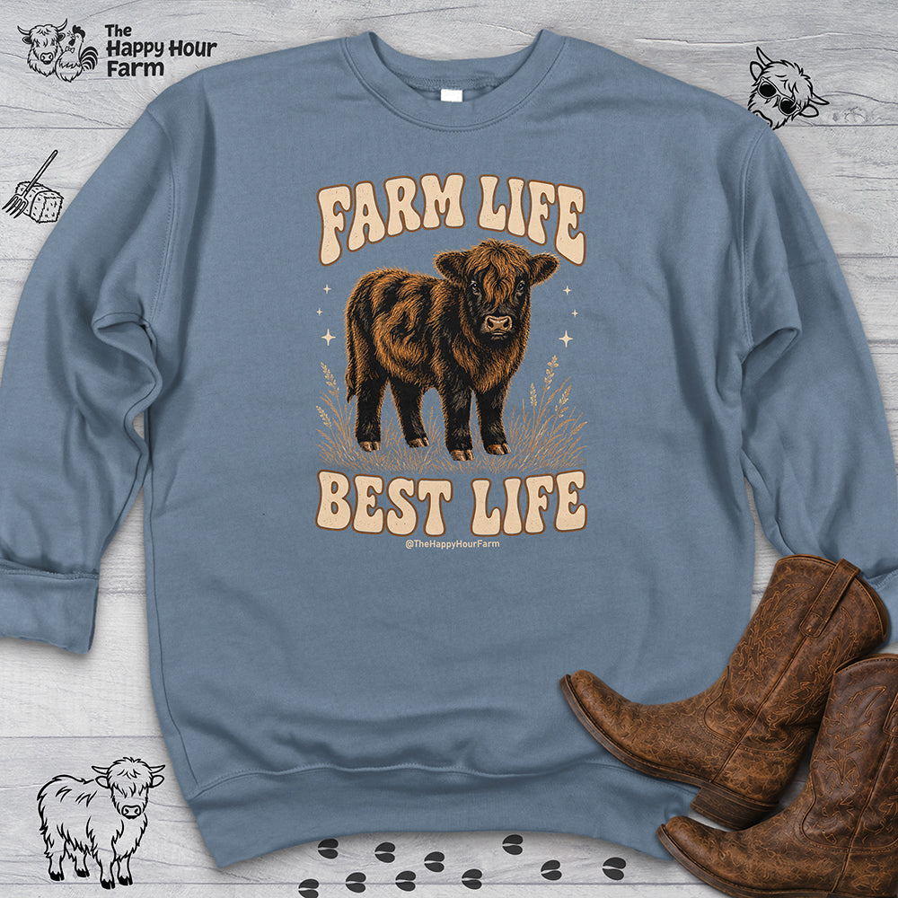 Farm Life Best Life Sweatshirt