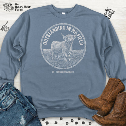 Outstanding In My Field Sweatshirt