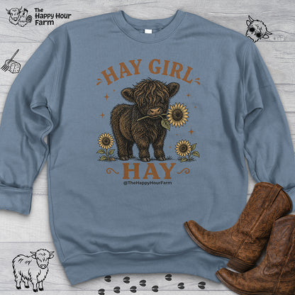 Hay Girl Hay Sweatshirt