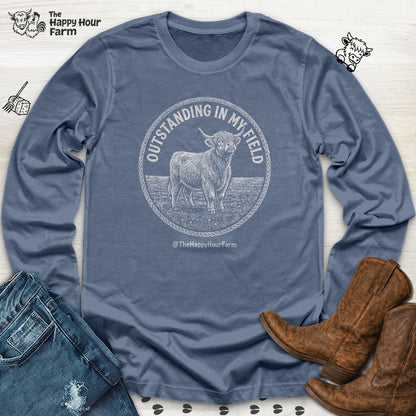Outstanding In My Field Long Sleeve