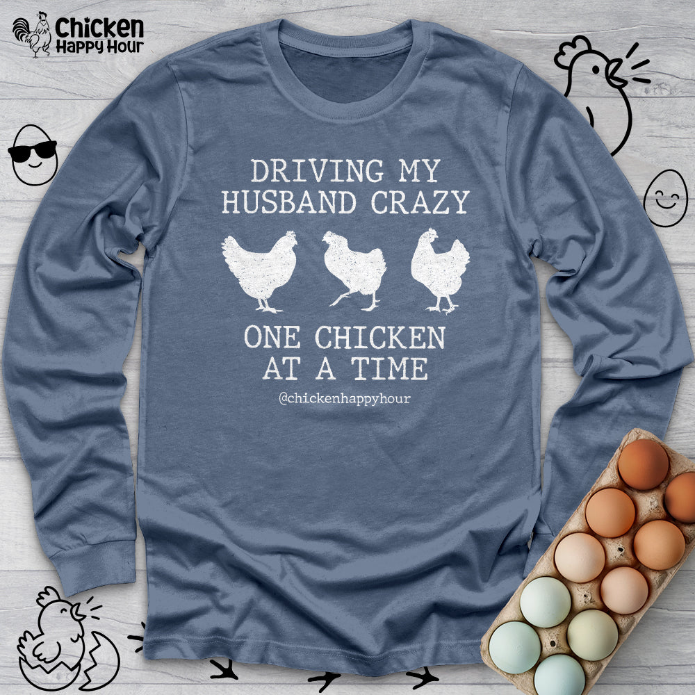 Driving My Husband Crazy Long Sleeve