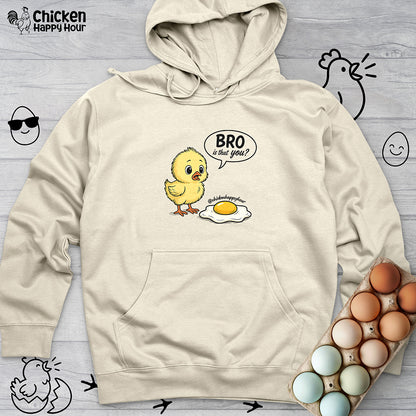 Bro Is That You Hooded Sweatshirt