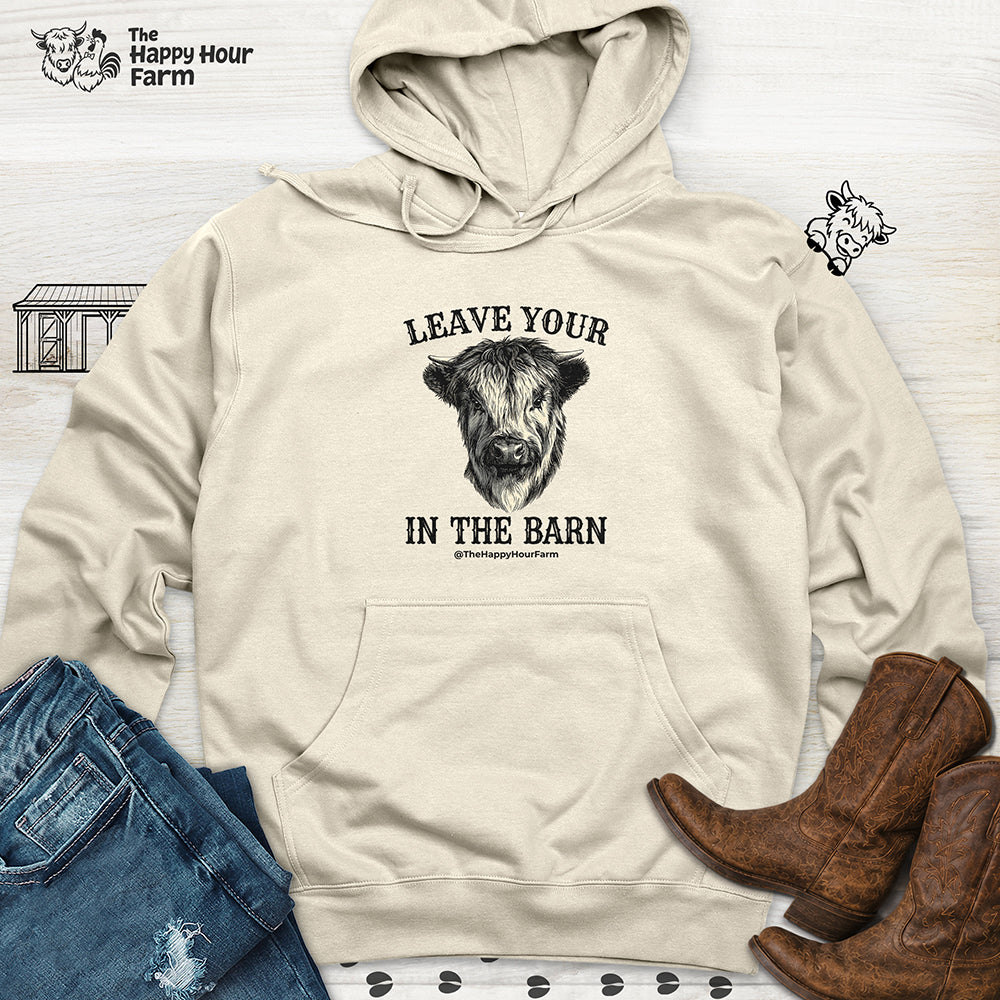 Leave Your Bull  in the Barn Hooded Sweatshirt