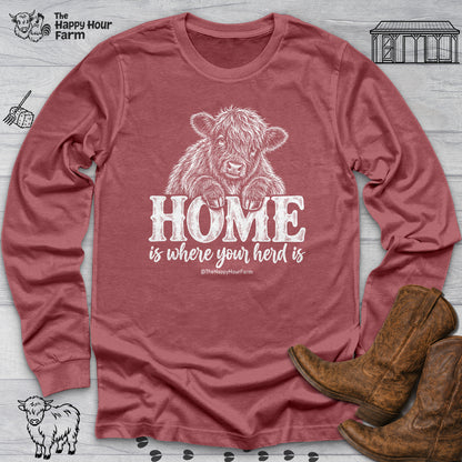 Home Is Where Your Herd Is Long Sleeve