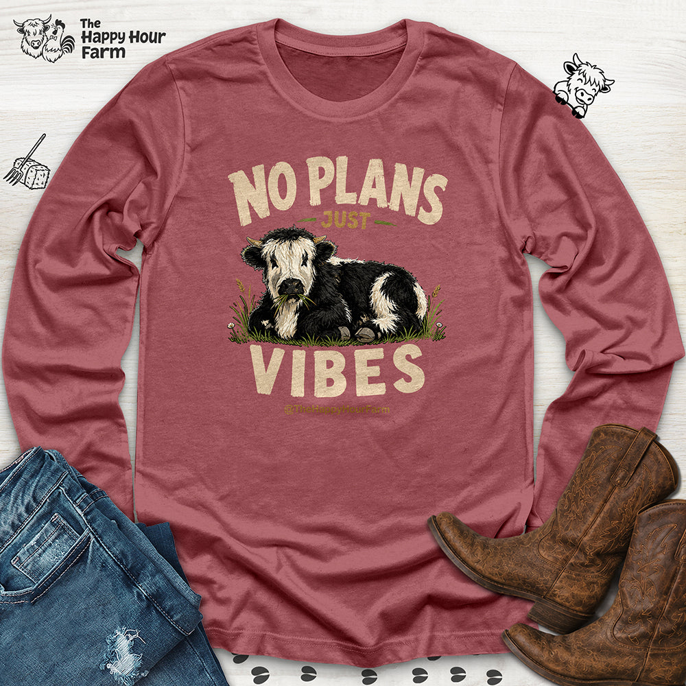 No Plan Just Vibes Long Sleeve