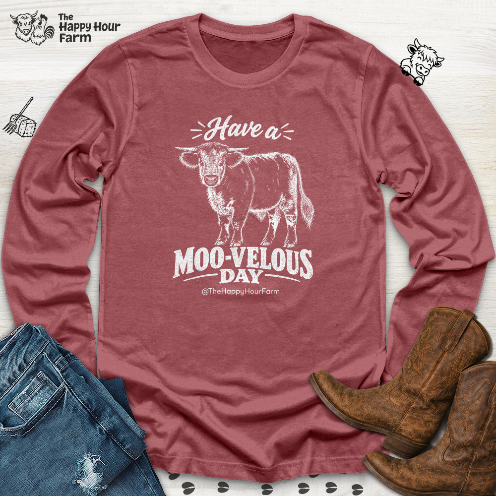 Have a MOO-VELOUS Day Long Sleeve