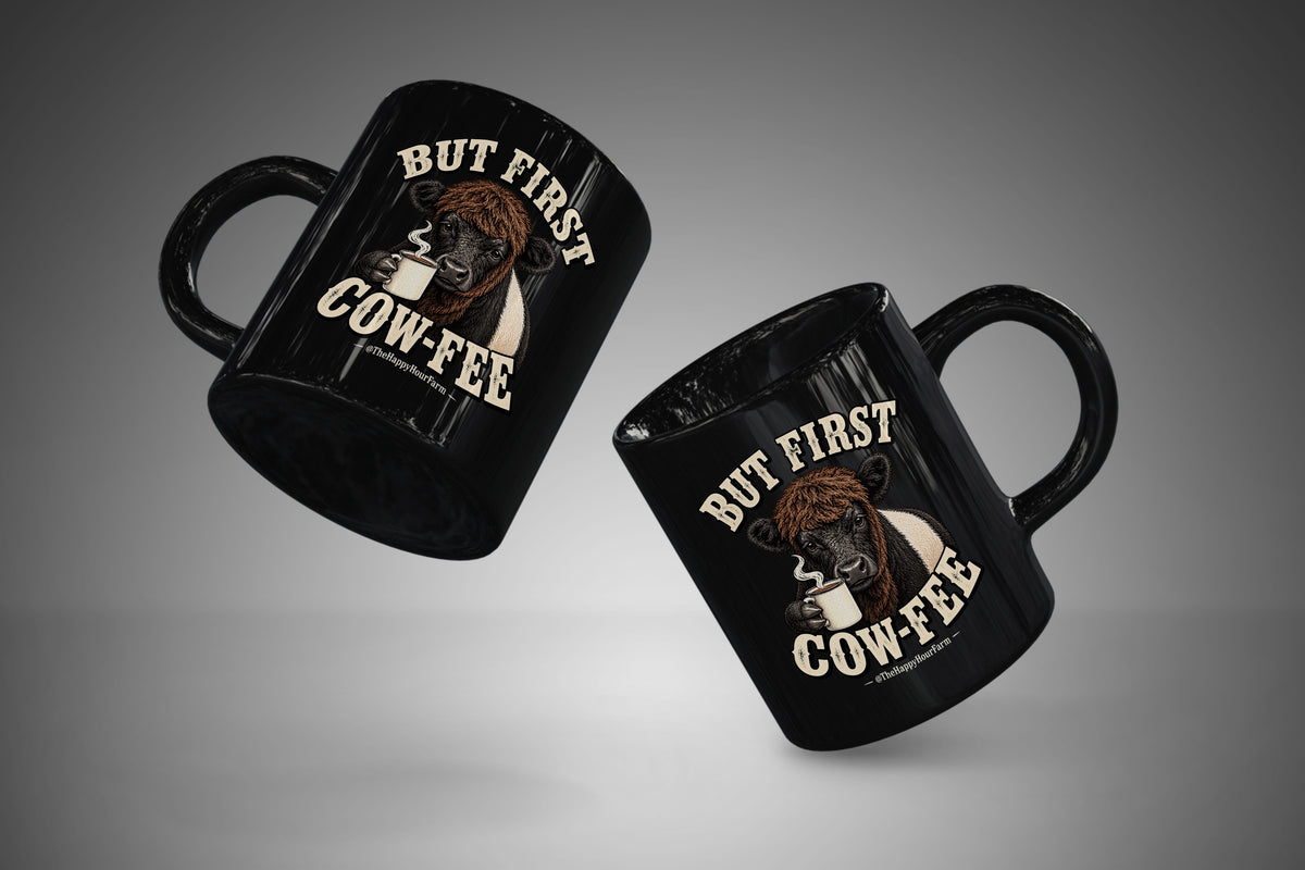 But First COW-FEE Coffee Mug