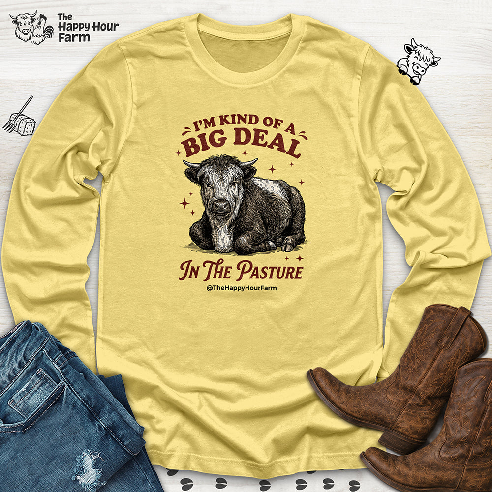 I'm Kind Of a Big Deal Long Sleeve