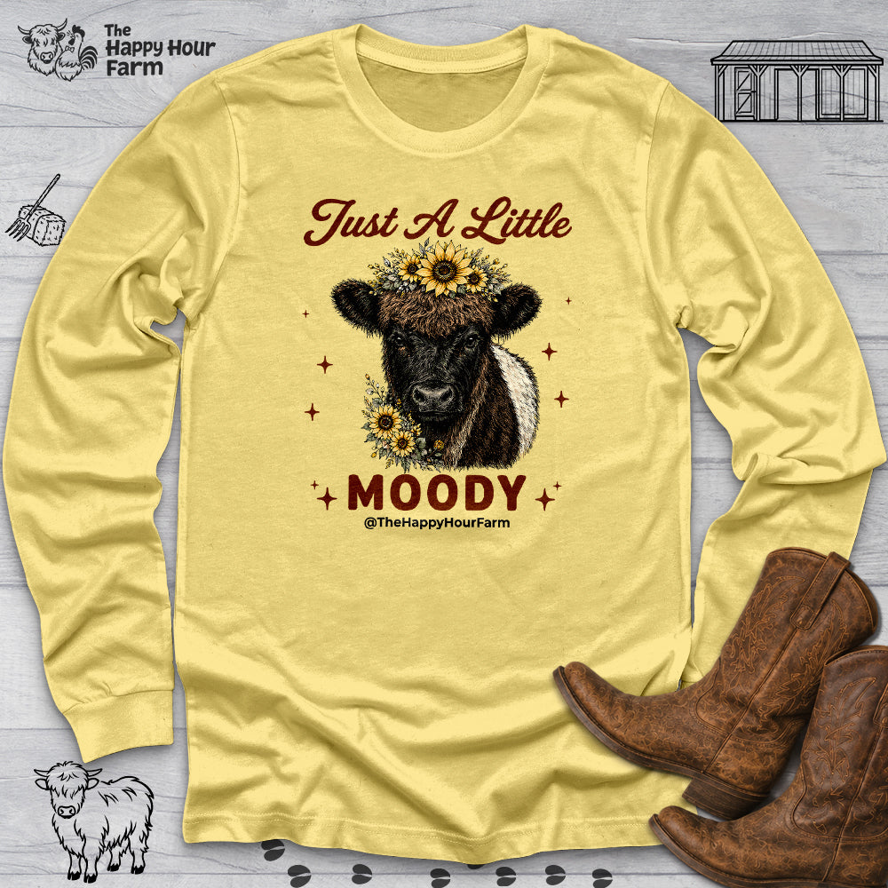 Just a Little Moody 2 Long Sleeve