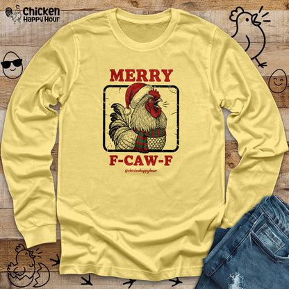 Merry F-Caw-F Long Sleeve