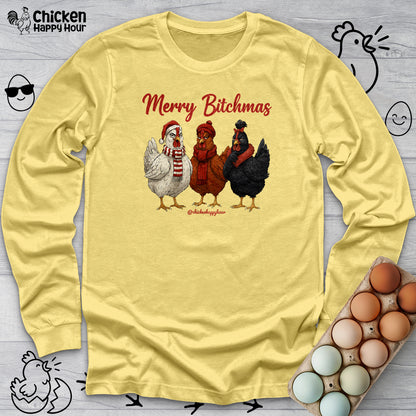 Merry Bitchmas Long Sleeve