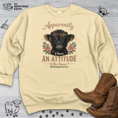 Apparently I Have an Attitude 2 Sweatshirt