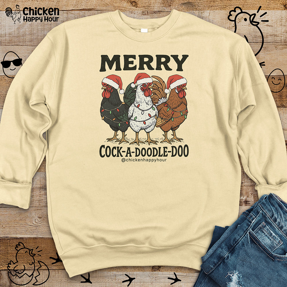 Merry Cock a Doodle Doo Sweatshirt